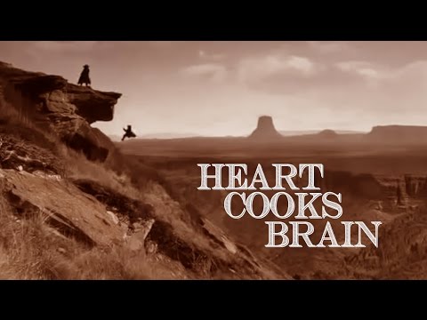 Heart Cooks Brain