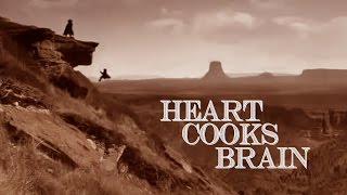 Heart Cooks Brain Music Video