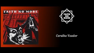 Faith No More - Caralho Voador (Tradução)