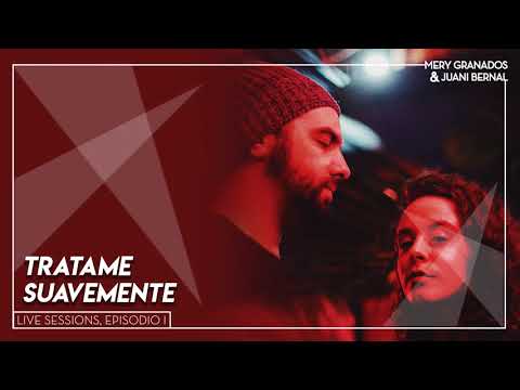 Mery Granados & Juani Bernal - Trátame Suavemente