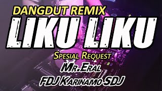 Download lagu REMIX LIKU LIKU - CAMELIA MALIK (RyanInside Remix) Req.Mr Eral X Fdj Karinamo SDJ mp3