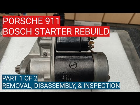 Air-cooled Porsche 911 Bosch Starter Motor Rebuild Part 1 of 2: Removal, Disassembly, & Inspection