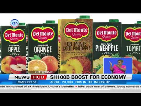 Del Monte Kenya Contributes Over KSh100B to Economy