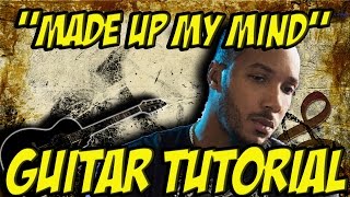 Made up my mind (guitar tutorial ) -Lyfe Jennings