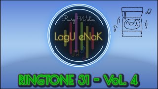 Download lagu 31 - VoL. 4 - Lagu buat nada dering HP / Ringtone Handphone @BudiDoremi @rurywidia mp3