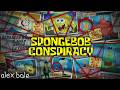 The SPONGEBOB CONSPIRACY Compilation With 8 NEW MINI THEORIES