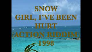 Snow   Girl I&#39;ve Been Hurt               Action Riddim 1998  CEV