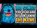 100 SONGS You Ve HEARD And DON T KNOW The NAME 2025