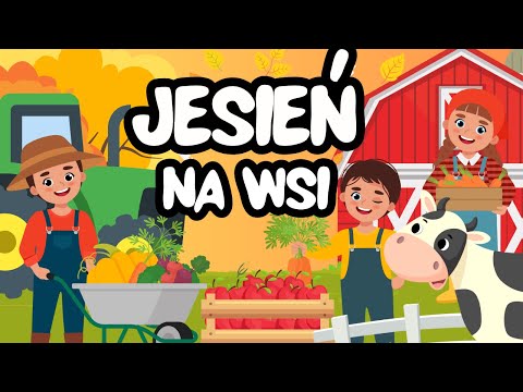 🍁 Jesień Na Wsi Dla Dzieci I Jesienne Prace na Wsi i w Ogrodzie I Jak Przygotowujemy Się na Zimę? 🍁