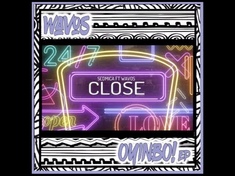 Wavos - Close (feat. Sedmica) LYRIC VIDEO