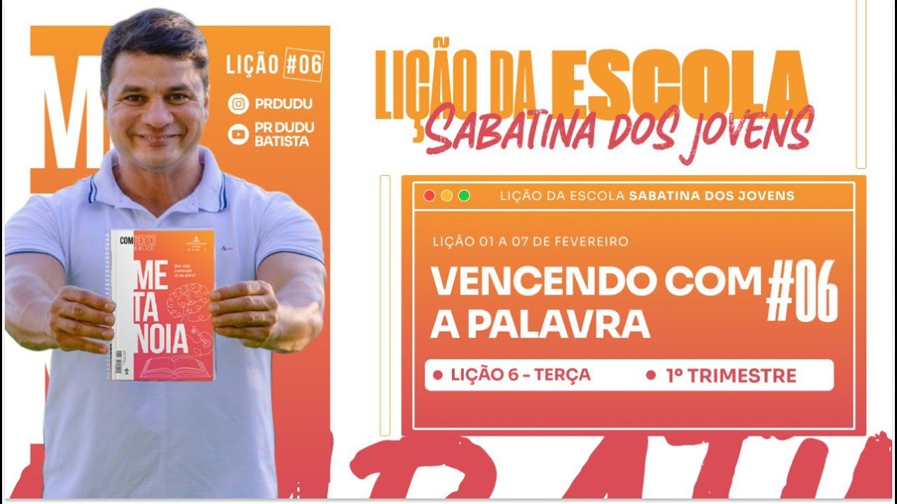 LIÇÃO DA ESCOLA SABATINA JOVEM, Terça 04/02/25 "Vencendo com a Palavra" com Pr Dudu. Insta: @prdudu