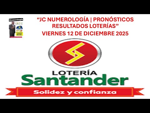 Lotería de Santander | Resultados y Pronósticos Loterías Hoy 🤑 | Viernes 12 de diciembre 2025