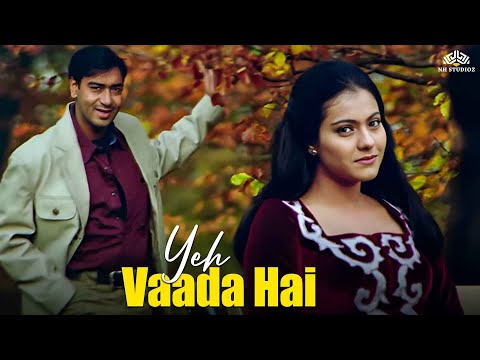 Yeh Vaada Hai - Alka Yagnik Superhit Song | Ajay Devgan, Kajol | Hindi Romantic Songs