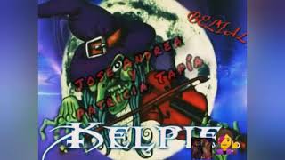 Kelpie La Dama del Amanecer (Mago de Oz) C/Letra José Andrea Y Patricia Tapía