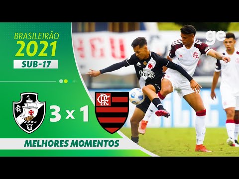 VASCO 3 X 1 FLAMENGO | MELHORES MOMENTOS | FINAL DO CAMPEONATO BRASILEIRO SUB-17 2021 | ge.globo