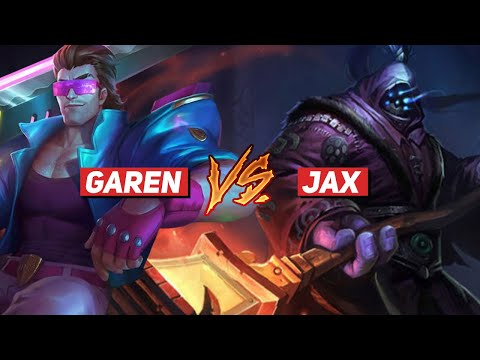 Demacia Vice Garen (Top) vs Jax I League of Legends