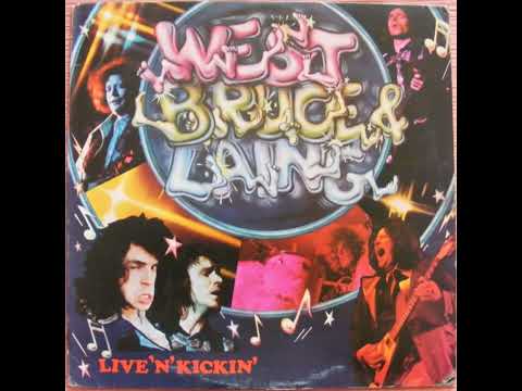 West, Bruce & Laing   - Live 'n' Kickin'  (Full Album) 1974