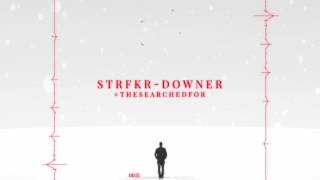 STRFKR - Downer