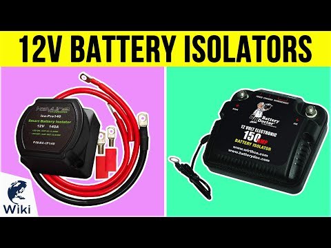 10 Best 12V Battery Isolators 2019