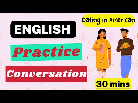 Spoken English Conversation Practice (Dating in America) Learn English Through Story