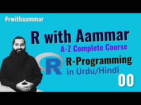 R with Aammar is back with more power R programming complete course in Urdu Hindi