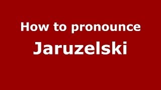 How to pronounce Jaruzelski