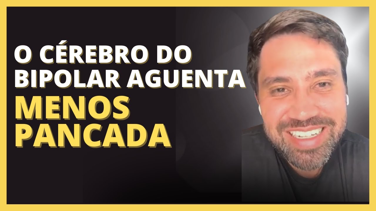 BIPOLAR TEM QUE CUIDAR MAIS DO CÉREBRO