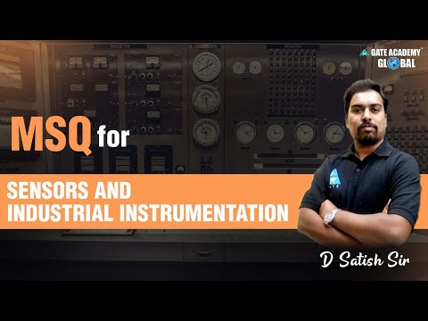 MSQ for Sensors & Industrial Instrumentation || D Satish Sir