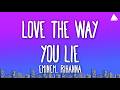 Eminem Rihanna Love The Way You Lie Lyrics