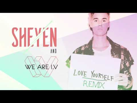 Justin Bieber -  Love Yourself (Sheyen and We Are I.V remix)