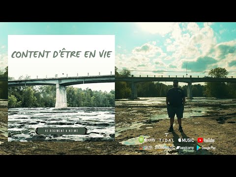 4e Régiment X Helmé - Content d'être en vie