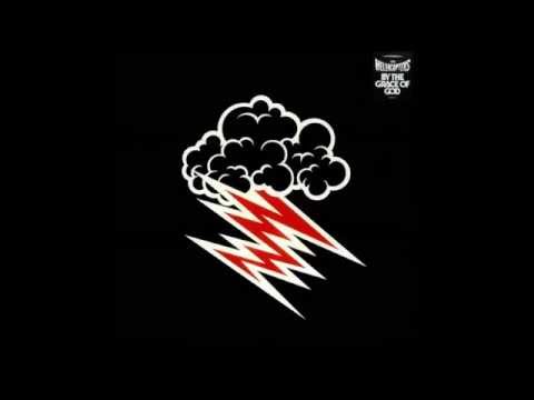 The Hellacopters - By The Grace Of God - Full Album