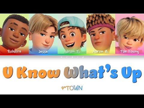 4*TOWN - U Know What's Up (Color Coded/Lyric)