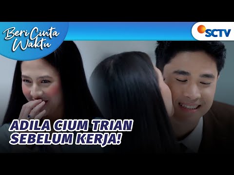 Trian Minta Cium Di Kantor, Adila Salting Berat!! | Beri Cinta Waktu - Episode 89
