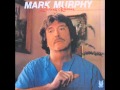 Our Love Rolls On - Mark Murphy