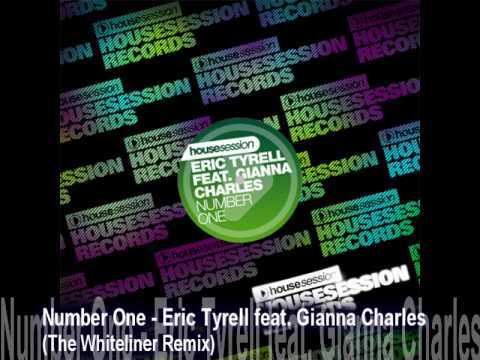 Number One - Eric Tyrell  (The Whiteliner Remix)