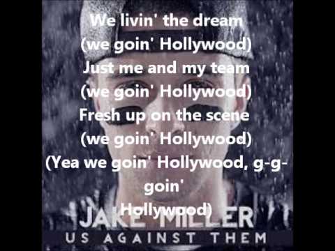 download lagu mp3 mp4 Hollywood Lyrics Jake Miller, download lagu Hollywood Lyrics Jake Miller gratis, unduh video klip Hollywood Lyrics Jake Miller