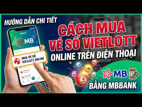 Hot nhất Chơi xổ số Vietlott Cách Mua Vé
