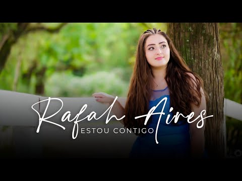 Estou Contigo - Rafah Aires