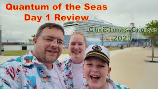 Day 1 on Quantum of the Seas - A quick review
