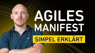 Agiles Manifest: Einfache Erklärung | Werte und Prinzipien verstehen