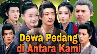 Download lagu Dewa Pedang di Antara Kami Drama China | Nuevo Drama Facts & Review mp3