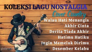 Download lagu Koleksi Lagu Nostalgia Cover Country mp3