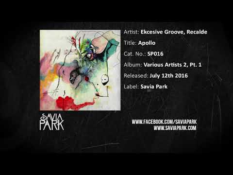 Ekcesive, Groove - Recalde [Savia Park]