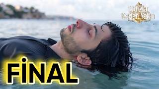 Yıldızlar Kadar Yakın Dizisi Finali | Nihal Canına Kıydı!