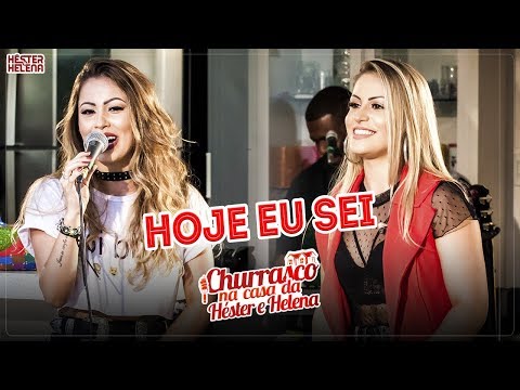 Hoje eu sei - Churrasco na casa da Héster e Helena - DVD 2018            #HojeEuSei