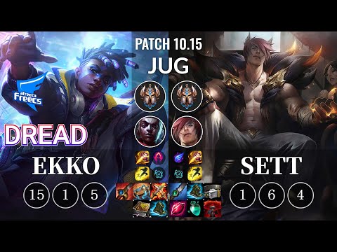 AF Dread Ekko vs Sett Jungle - KR Patch 10.15