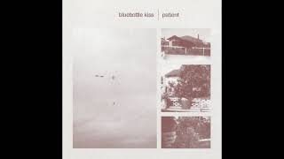 Bluebottle Kiss - "Smother It In Honey"