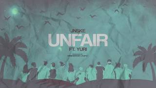 Unfair LYRIC Video (Dahil Sa'yo) Jnske ft. Yuri