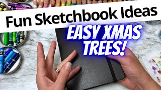 🎨 3 EASY XMAS TREE Sketchbook Ideas 🎄